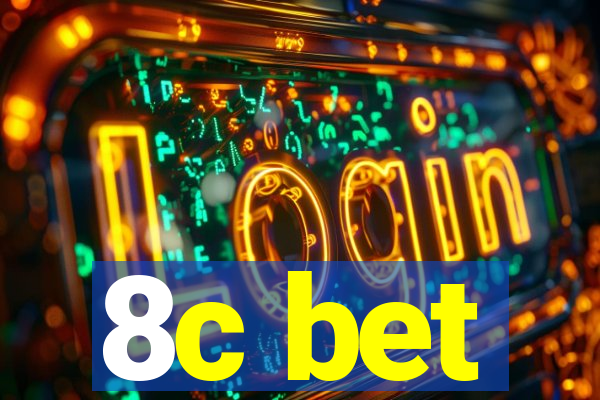 8c bet